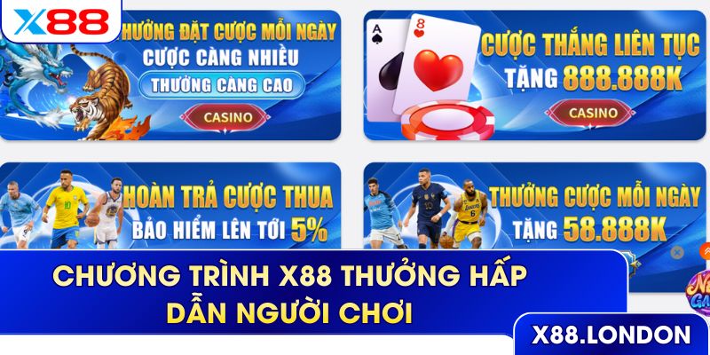 Chương trình X88 thưởng hấp dẫn người chơi