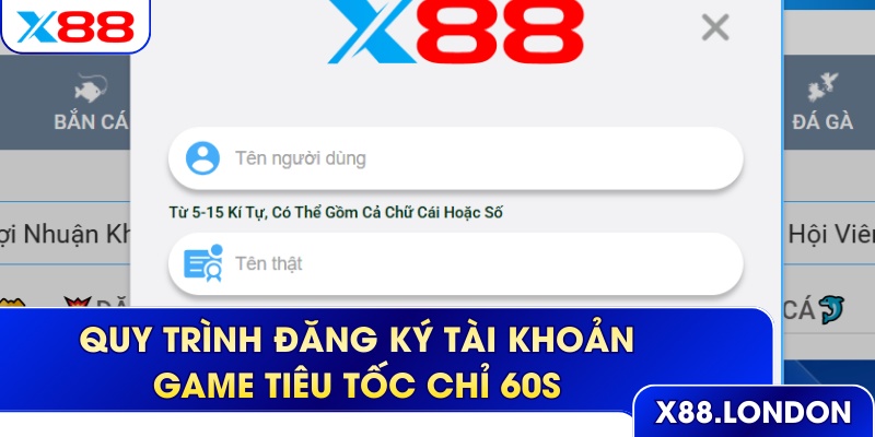 Quy trình đăng ký tài khoản game tiêu tốc chỉ 60s